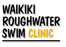 WAIKIKI ROUGHWATER
 SWIM